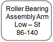 Roller Bearing Assembly Arm - Low - St